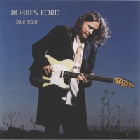 Purchase Robben Ford - Blue Moon