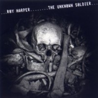 Purchase Roy Harper - The Unknown Soldier