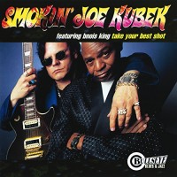 Purchase Smokin' Joe Kubek & Bnois King - Take Your Best Shot