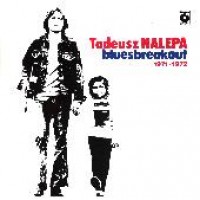 Purchase Tadeusz Nalepa - Bluesbreakout 1971 - 1972