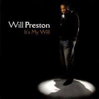 Purchase Will Preston - It's My Will