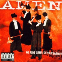 Purchase Amen - We Have Come For Your Parents