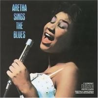 Purchase Aretha Franklin - Aretha Sings The Blues