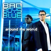 Purchase Bad Boys Blue - Around The World