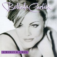 Purchase Belinda Carlisle - A Woman & A Man