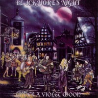 Purchase Blackmore's Night - Under a Violet Moon