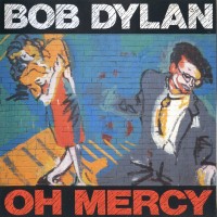 Purchase Bob Dylan - Oh Mercy