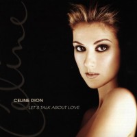 Purchase Celine Dion - Let's Talk About Love