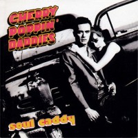 Purchase Cherry Poppin' Daddies - Soul Caddy