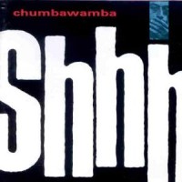 Purchase Chumbawamba - Shhh