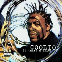Purchase Coolio - It Takes A Thief