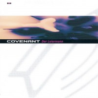 Purchase Covenant - Der Leiermann (CDS)