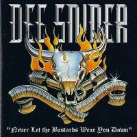 Purchase Dee Snider - Never Let The Bastards Wear You Down