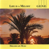 Purchase G.E.N.E. - Life Is a Melody