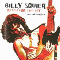 Purchase Billy Squier - Reach For The Sky - The Anthology CD1