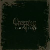 Purchase Creeping - Funeral Crawl