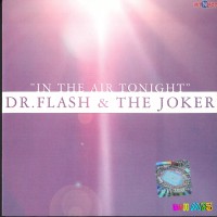 Purchase Dr. Flash and the Joker - In the Air Tonight CDM