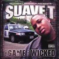 Purchase Suave T - The Game Got Wicked