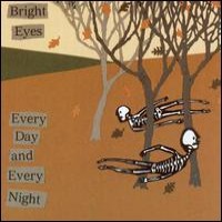 Purchase Bright Eyes - Every Day And Every Night (EP)