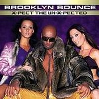 Purchase Brooklyn Bounce - X-Pect The Un-X-Pected