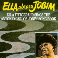 Purchase Ella Fitzgerald - Ella Abraca Jobim