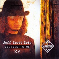 Purchase Jeff Scott Soto - Believe In Me (EP)