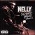 Buy Nelly - Da Derrty Versions - The Reinvention Mp3 Download