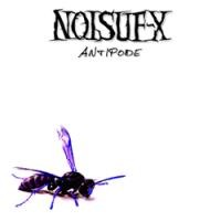 Purchase Noisuf-X - Antipode