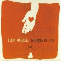 Purchase Eleni Mandell - Miracle Of Five