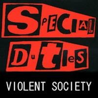 Purchase special duties - violent society