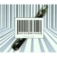 Purchase Barcode Brothers - Flute