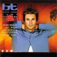 Purchase BT - Never Gonna Come Back Down (Remixes)