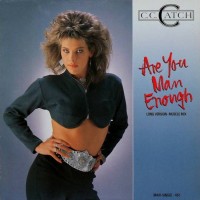 Purchase C. C. Catch - Are you man enough (MCD)