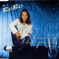 Purchase DJ Bobo - Love Is The Price (CDS)