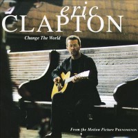 Purchase Eric Clapton - Change the World (CDS)