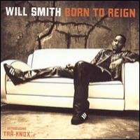 Purchase Will Smith - Born To Reign