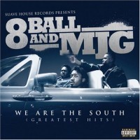 Purchase 8Ball & Mjg - We Are the South (Greatest Hits)