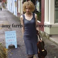 Purchase Amy Farris - Anyway