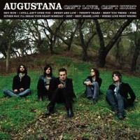 Purchase Augustana - Can't Love, Can't Hurt