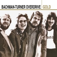 Purchase Bachman Turner Overdrive - Gold CD2