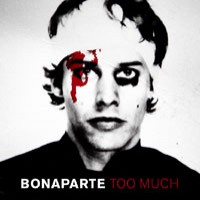Purchase Bonaparte - Too Much