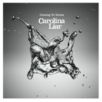 Purchase Carolina Liar - Coming To Terms
