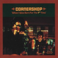 Purchase Cornershop - When I Was Born For The 7th Time