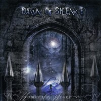 Purchase Dawn Of Silence - Moment Of Weakness