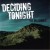 Buy Deciding Tonight - The Delusionist Mp3 Download