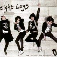 Purchase Eight Legs - Searching For The Simple Life