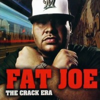 Purchase Fat Joe - The Crack Era