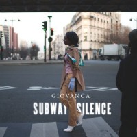 Purchase Giovanca - Subway Silence (Special Edition)
