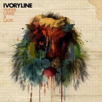 Purchase Ivoryline - There Came A Lion (EP)