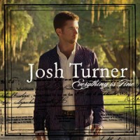 Purchase Josh Turner - Everything Is Fine